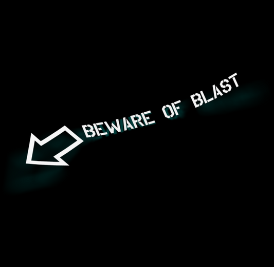 Beware of Blast